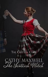The Scottish witch : the Chattan Curse by Cathy Maxwell