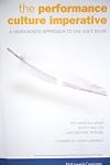 The Performance Culture Imperative A Hard-Nosed Approach to The Soft Stuff