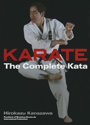Karate: The Complete Kata