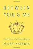 Between You and Me