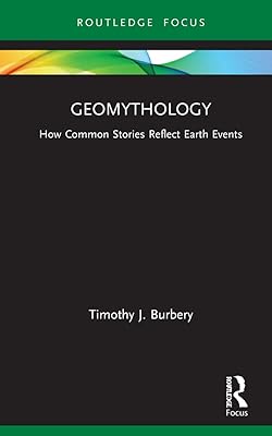 Geomythology (Routledge Focus on Literature)