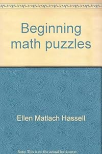 Beginning math puzzles: Counting, adding, subtracting by Ellen Matlach Hassell