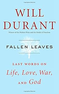 Fallen Leaves: Last Words on Life, Love, War, and God
