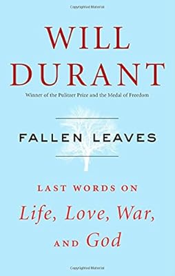 Fallen Leaves: Last Words on Life, Love, War, and God
