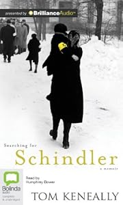 Searching for Schindler: A Memoir