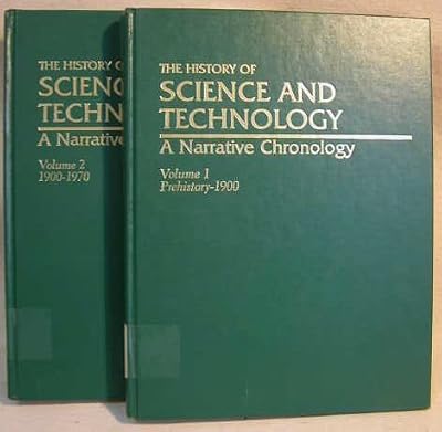 The History of Science and Technology: A Narrative Chronology (English and Italian Edition)