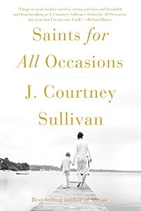 Saints for All Occasions: A novel