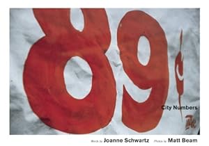 City Numbers by Joanne Schwartz  ,