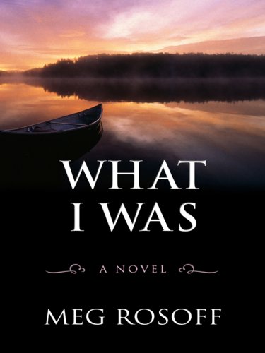 What I Was by Meg Rosoff