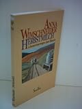 Anna Wimschneider: Herbstmilch - Lebenserinnerungen einer Bäuerin - Anna Wimschneider