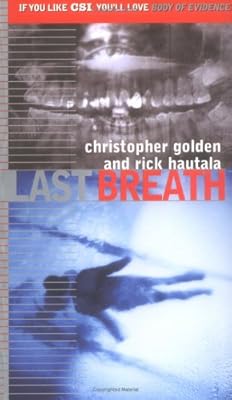Last Breath (Body of Evidence)