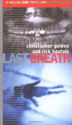 Last Breath (Body of Evidence) by Christopher Golden