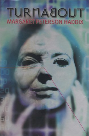 Turnabout by Margaret Peterson Haddix