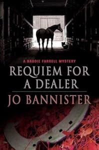 Requiem for a Dealer: A Brodie Farrell Mystery (Brodie Farrell Mysteries)