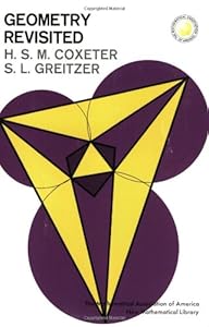 Geometry Revisited by H. S. M. Coxeter