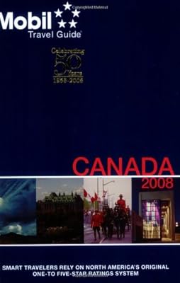 Mobil Travel Guide Canada 2008 (Forbes Travel Guide Canada)