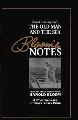 The Old Man and the Sea (Bloom's Notes)