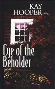 Eye of the Beholder