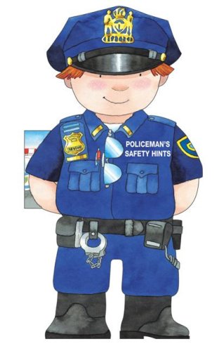 Policeman's Safety Hints by Giovanni Caviezel