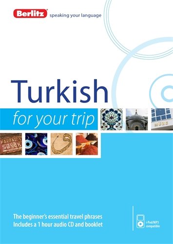 Berlitz Turkish For Your Trip by Berlitz Publishing