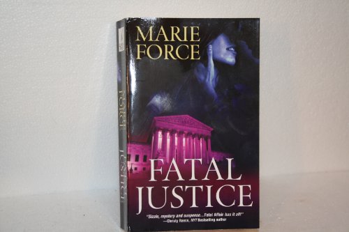 Fatal Justice by Marie Force