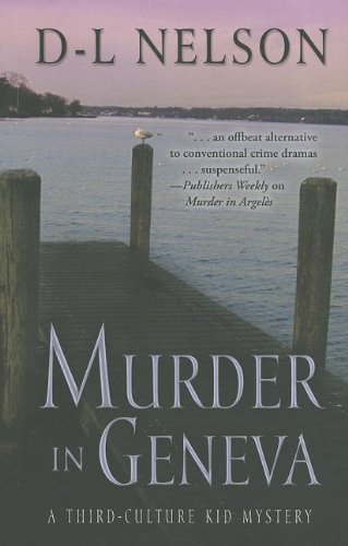 Murder in Geneva by D-L Nelson