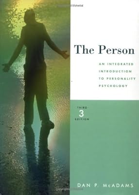 The Person: An Integrated Introduction to Personality Psychology