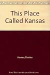 This place called Kansas
