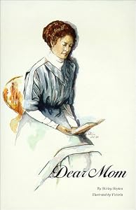 Dear Mom by Shirley Hepton