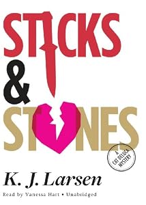 Sticks and Stones