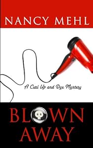 Blown Away (Curl Up and Dye Mystery)