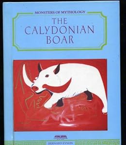 The Calydonian boar (Monsters of mythology)