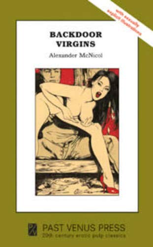 Backdoor Virgins by Alexander Mcnicol