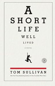 A short life well lived
