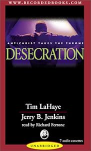 Desecration (Left Behind (Recorded Books Audio))