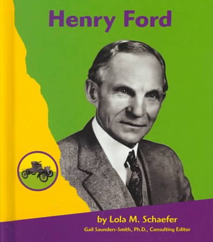 Henry Ford (Pebble Books) by Schaefer