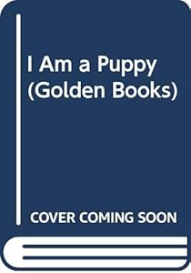Cyndy Szekeres' I Am a Puppy (Golden Sturdy Book)