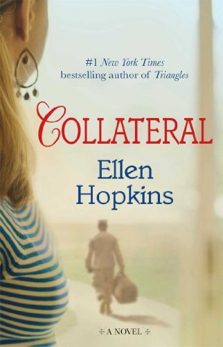 Collateral: A Novel by Ellen Hopkins
