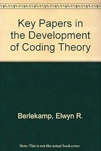 Key Papers in the Development of Coding Theory
