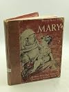 Mary: A Patron Saint Book