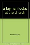 A layman looks at the church