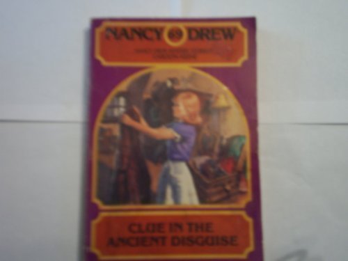Clue in the Ancient Disguise by Carolyn Keene