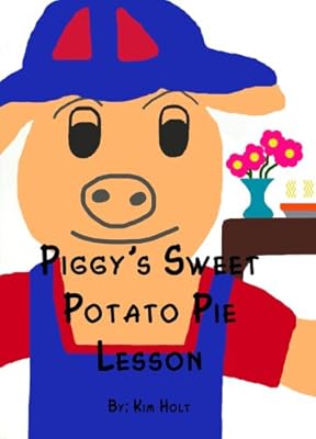 Piggy's Sweet Potato Pie Lesson