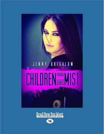 The Children of the Mist by Jenny Brigalow