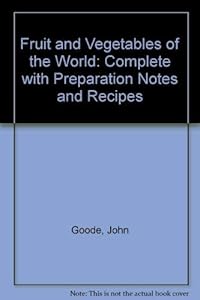Fruit and Vegetables of the World