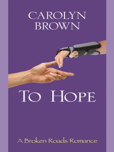 To hope by Carolyn Brown