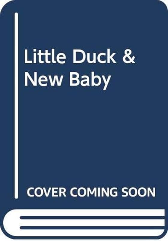 Little Duck & New Baby: Little Golden Book #10155-17 by Stephanie Calmenson