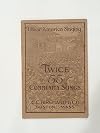 I Hear America Singing : Twice 55 Community Songs