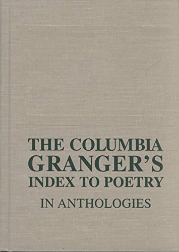 The Columbia Granger's.. Index to Poetry in Anthologies by Professor Tessa Kale