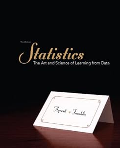 Statistics: The Art and Science of Learning from Data by Alan Agresti